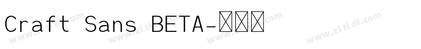 Craft Sans BETA字体转换 Craft Sans BETA字体转换